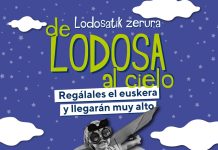 Euskararen aldeko kanpaina: “Regálales el euskera y llegarán muy lejos. Euskararekin, gora eta gora beti!”